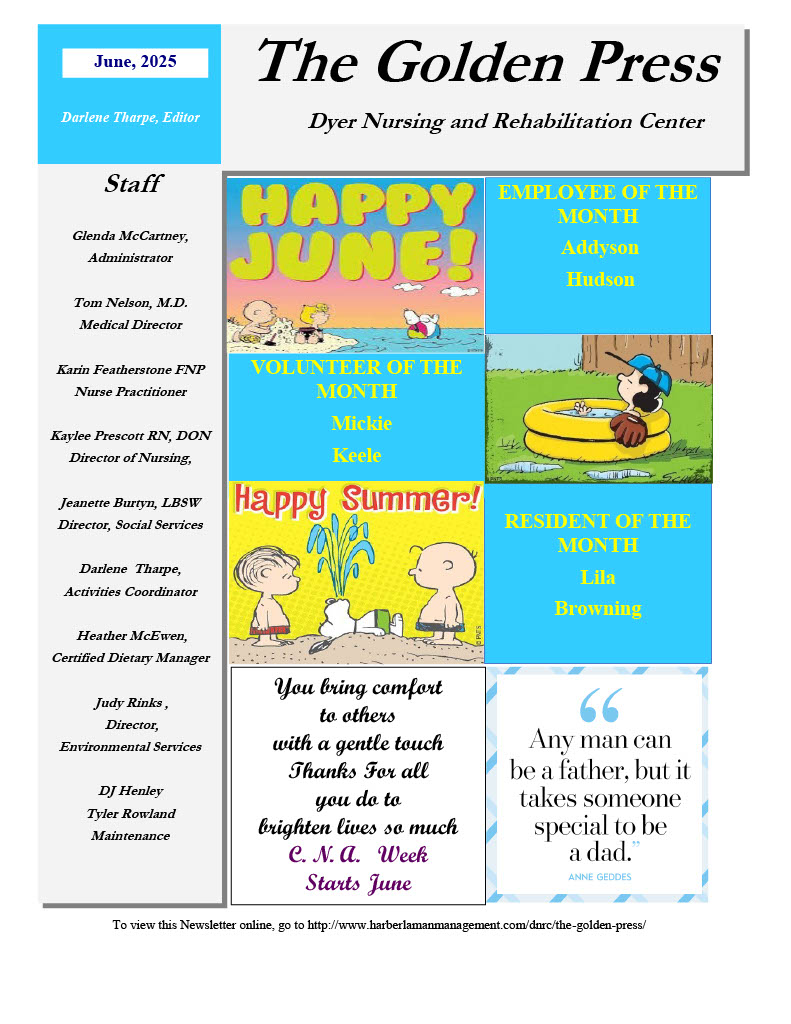 Dyer Nursing and Rehabilitation Center Newsletter