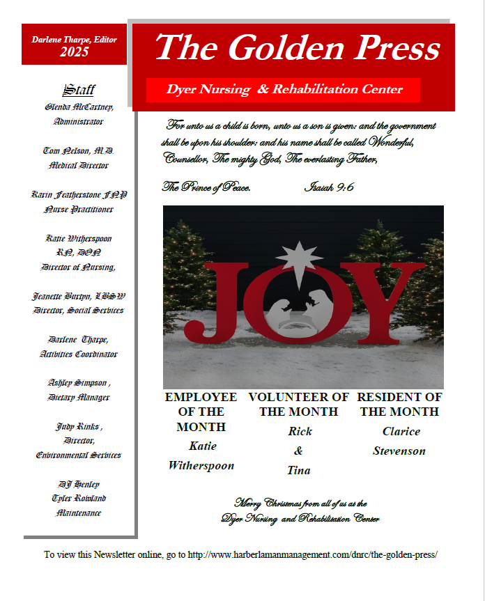 Dyer Nursing and Rehabilitation Center Newsletter
