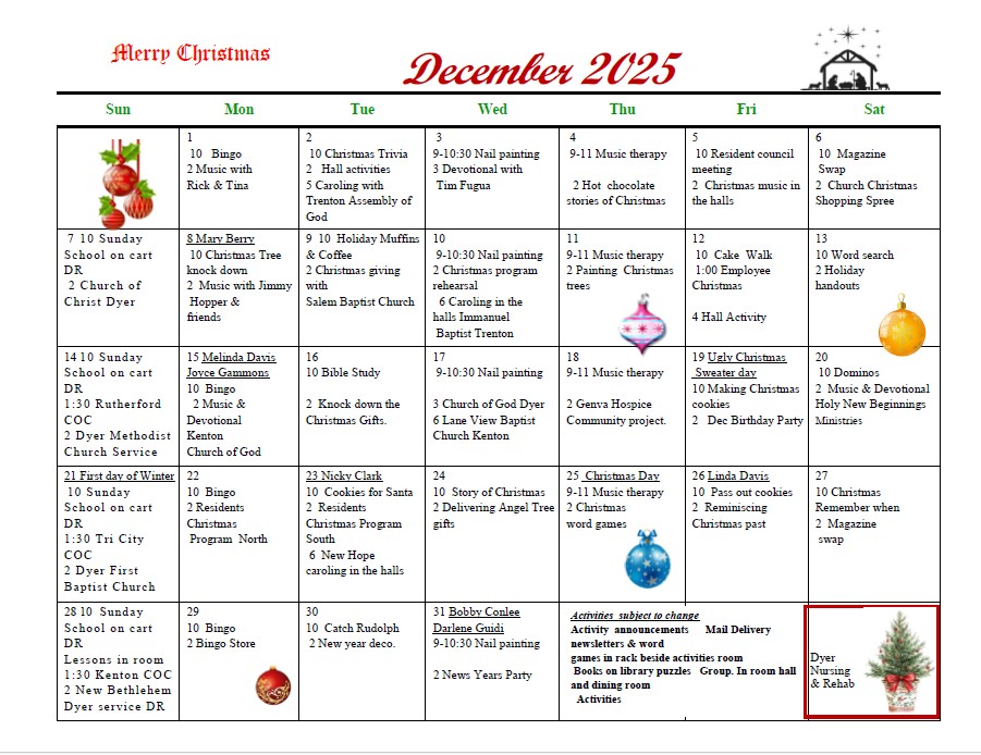 Dyer Nursing and Rehabilitation Center Newsletter