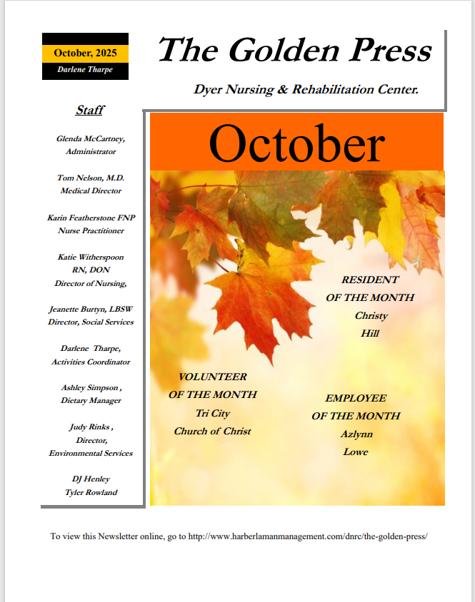 Dyer Nursing and Rehabilitation Center Newsletter